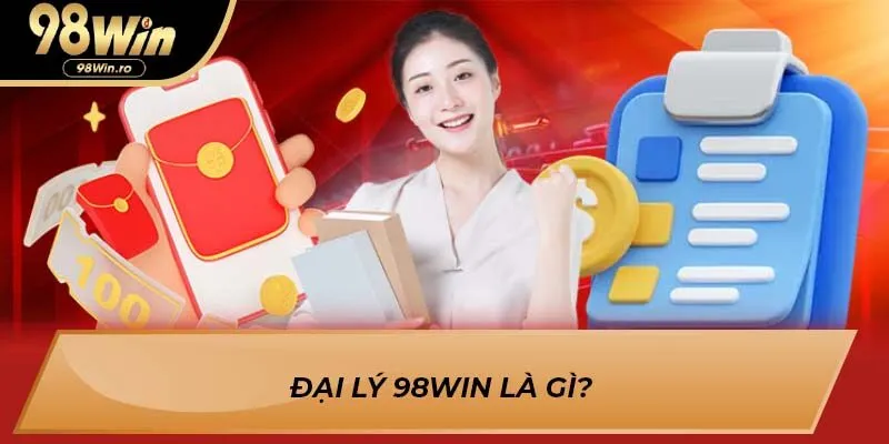 Đại Lý 98win